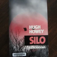 Silo Générations, tome 3 de Hugh Howey – La fin des silos ?